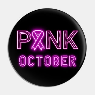 Pink October Neon Letters Pin