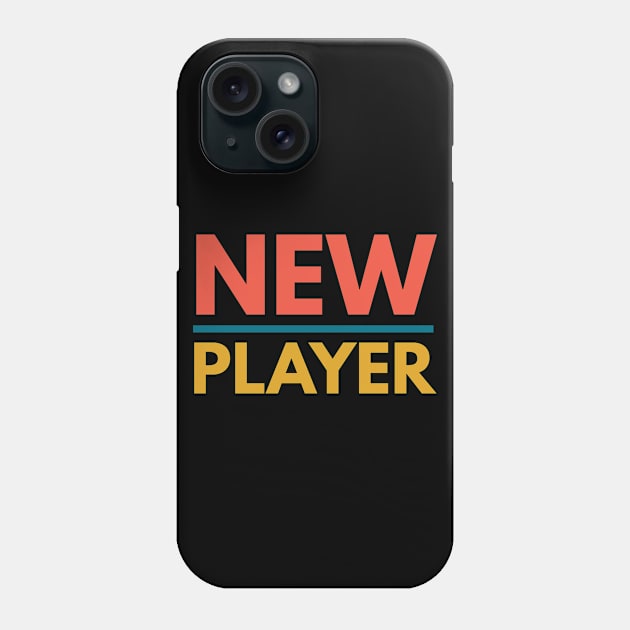 New Player Phone Case by Abeer Ahmad