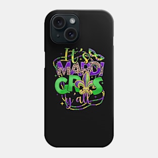 Its Mardi Gras Yall Mardi Gras For Women Men Kids Phone Case