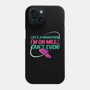 Life's a Marathon Humour Phone Case