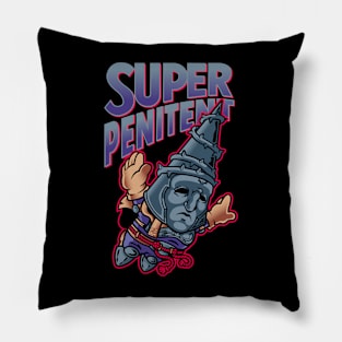 Super Penitent Pillow