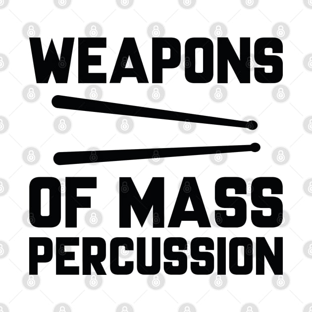 Weapons Of Mass Percussion by AmazingVision