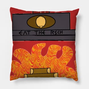 Eat The Rich Pillow