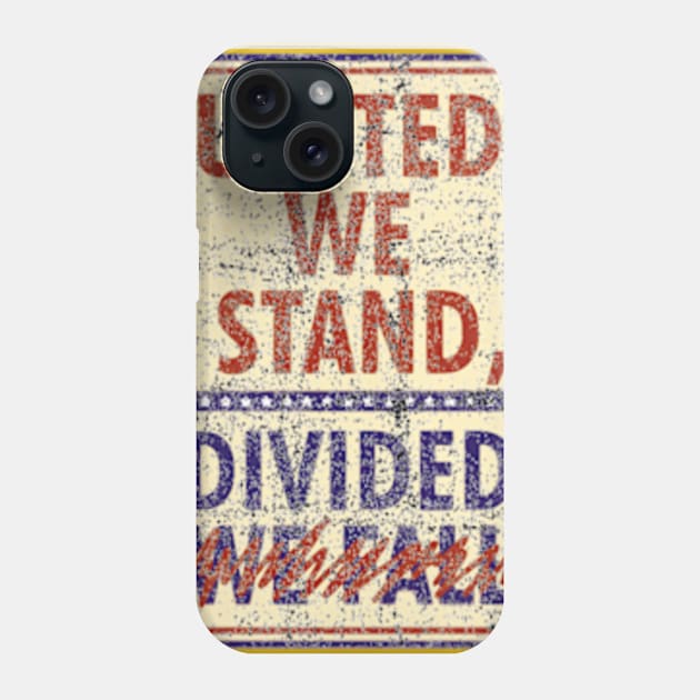 United We Stand the Late Show Stephen Colbert Phone Case by graficklisensick666