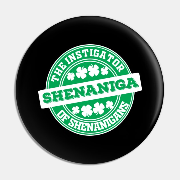 The instigator of shenaniga funny st patricks day design Pin by Everything Prints