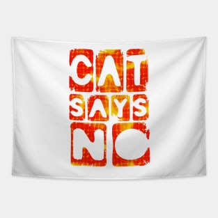 Hilarious Cats Lover Cat says No Quote Tapestry