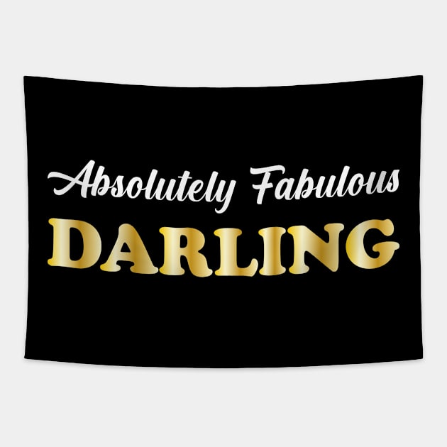 absolutely fabulous darling Tapestry by Ericokore