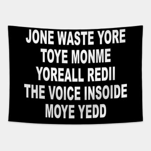 Jone Waste Yore Toye Shirt Funny Jone Waste Your Time Tapestry