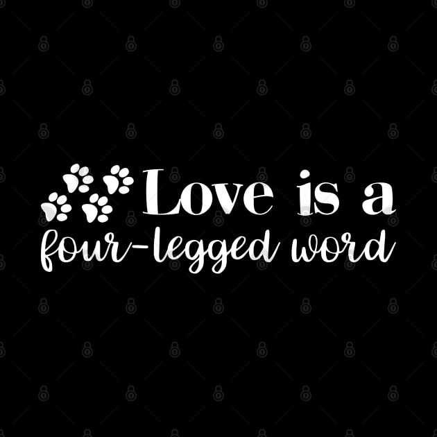 Love Is A Four-Legged Word by PeppermintClover