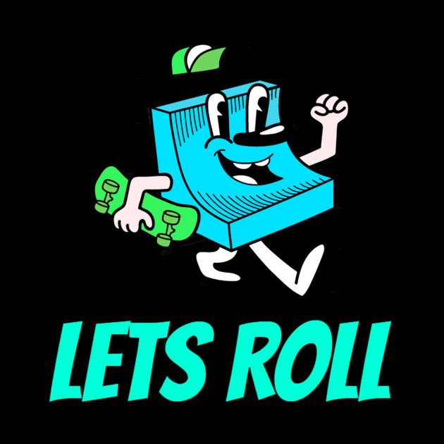 Lets Roll by SparkledSoul