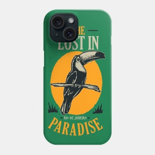 Lost in Paradise - Brazil Phone Case