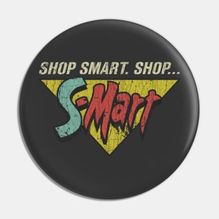 Shop Smart. Shop S-Mart! Pin