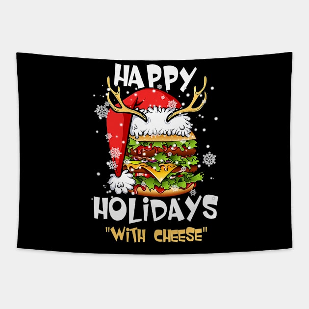 Happy Holidays with Cheese t shirt Cheeseburger Gift Ugly Christmas Tapestry by ruffianlouse