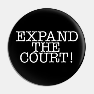 EXPAND THE COURT! Pin