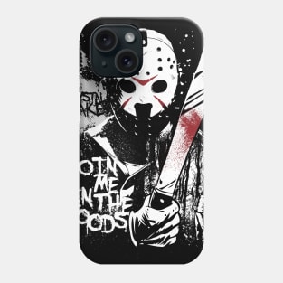 Join Me in The Woods Phone Case