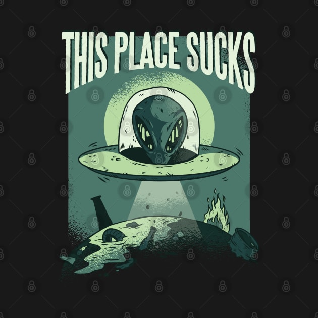 This Place Sucks by madeinchorley