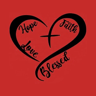 Faith Hope Love T-Shirt