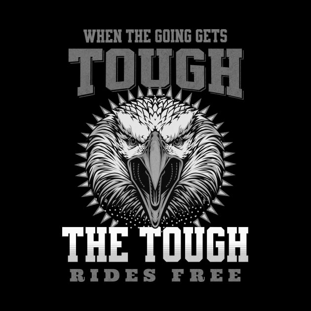 The Tough Rides Free Inspirational Quote Phrase Text by Cubebox
