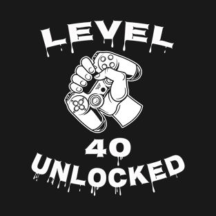 Level 40 Unlocked - Funny Mens 40th Birthday Gamer T-Shirt