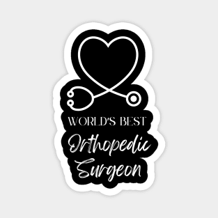 worlds best orthopedic surgeon Magnet