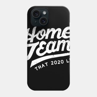 Home Team - Social Distancing Phone Case