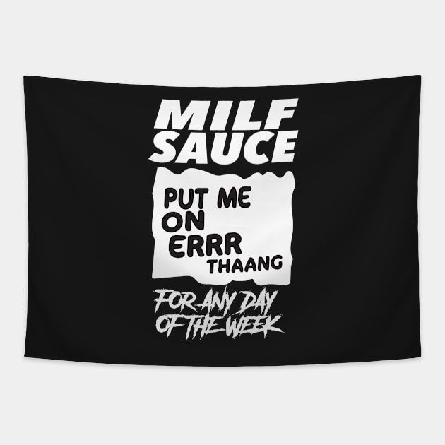 MILF SAUCE Tapestry by eespinoza92