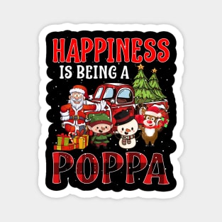 Happiness Is Being A Poppa Christmas Magnet