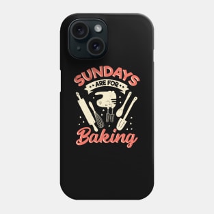 Sundays Are For Baking Baker Gift Phone Case