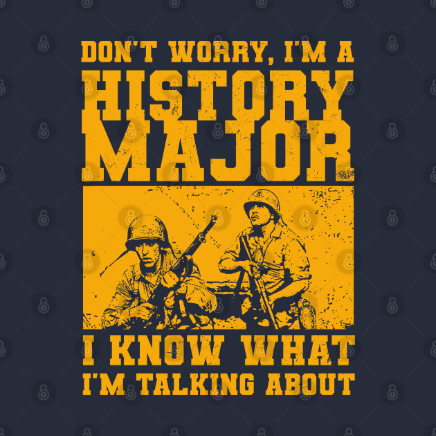 I'm A History Major by Distant War