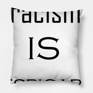 racism is despicable Pillow