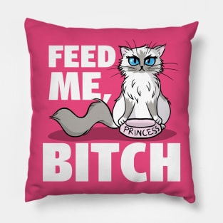 Feed Me Bitch Pillow