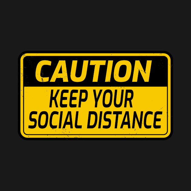 Keep Your Social Distance Warning Sign Social Distancing by jojosign