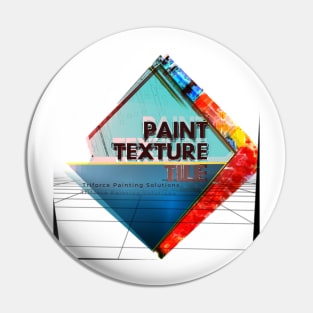 Paint Texture Tile Pin