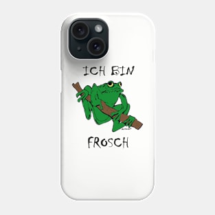 Ich Bin Frosch Phone Case