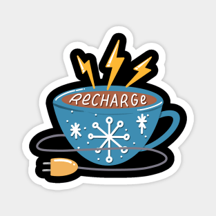 Recharge Coffee Cup Magnet