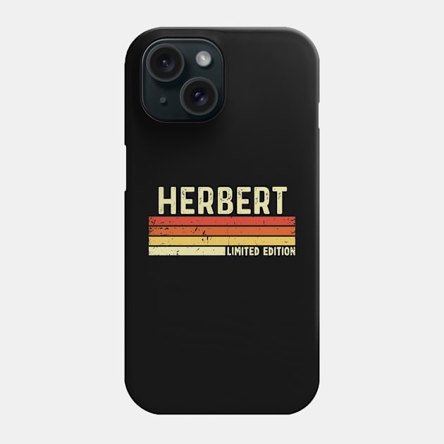 Herbert Name Vintage Retro Limited Edition Gift Phone Case by CoolDesignsDz