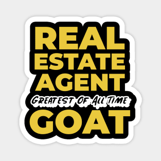 Real Estate Agent GOAT Magnet