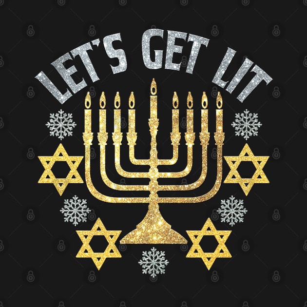 Let's Get Lit - Happy Hanukkah - Jewish Holiday Gift For Men, Women & Kids by Art Like Wow Designs