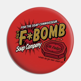 F Bomb Soap Company Pin