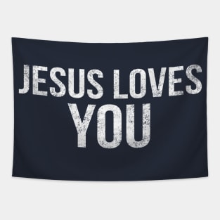 Jesus Loves You Cool Motivational Christian Tapestry