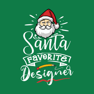 Santa Favorite Designer T-Shirt