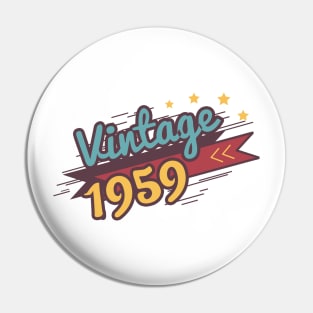 60th Birthday Gift - 1959 Vintage Retro T-Shirt Pin