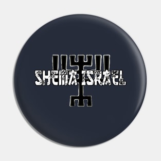 Shema Israel Pin