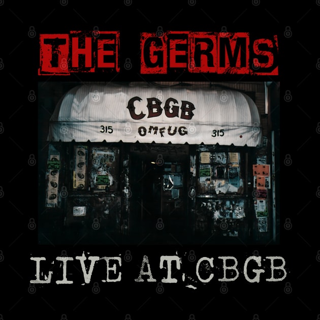 the germs live at cbgb by kusuka ulis