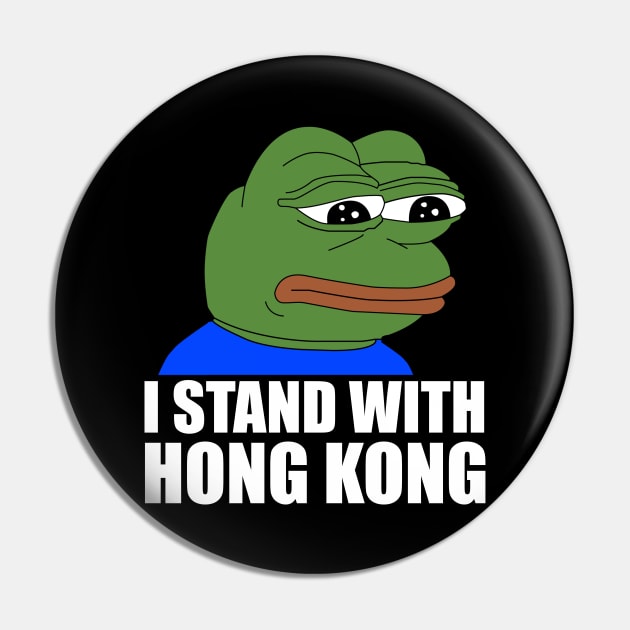 I Stand With Hong Kong - Pepe Pin by giovanniiiii