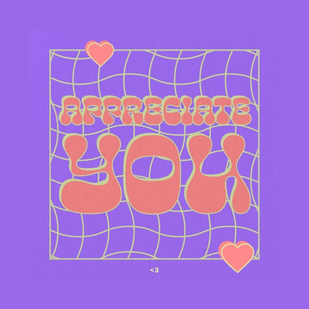 I Appreciate You by Design by Maria 