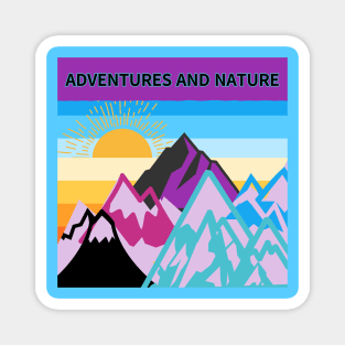 ADVENTURES AND NATURE Magnet