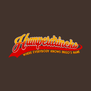 Humperdrincks T-Shirt