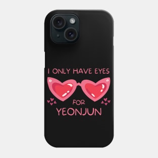 I Only Have Eyes For Yeonjun TXT Phone Case