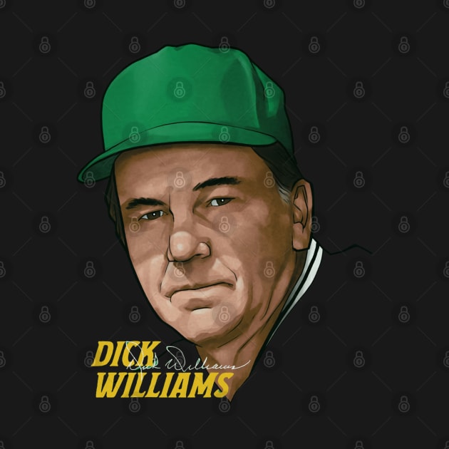 Dick Williams Oakland Profile by Jesse Gorrell